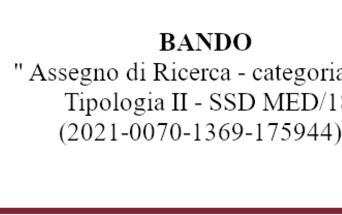 Bando Assegno di Ricerca - Categoria B - Tipologia II - SSD MED/18 - scadenza 24/05/2021