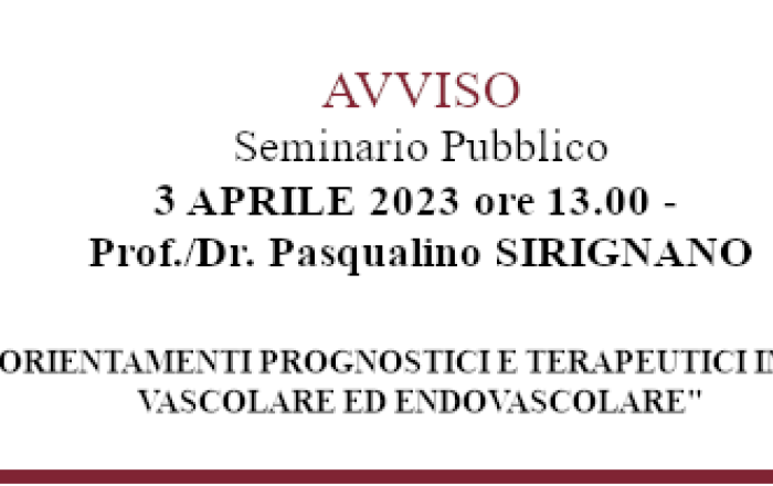 Avviso Seminario Prof./Dr. Pasqualino SIRIGNANO