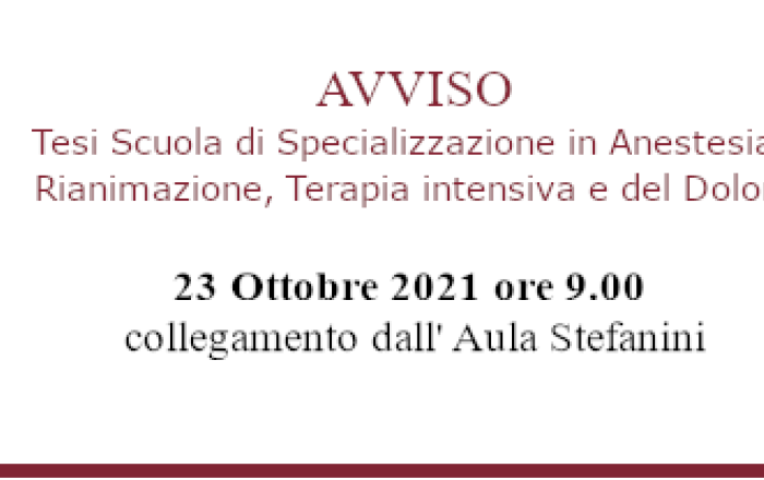 Tesi di Specializzazione in Anestesia, Rianimazione, Terapia Intensiva e del Dolore