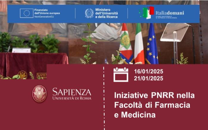 Iniziative PNRR nella Facoltà di Farmacia e Medicina (16 e 21 gennaio 2025)